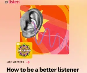 ABC Life Matters podcast of Listening